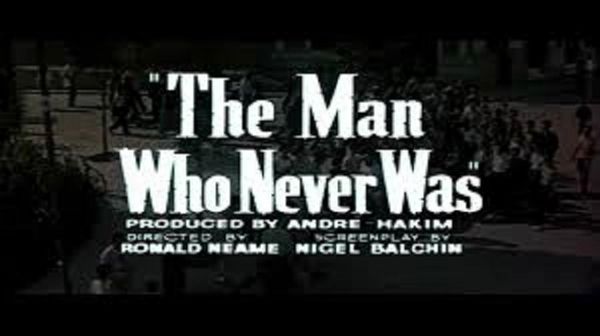 MAN WHO NEVER WAS (1955)