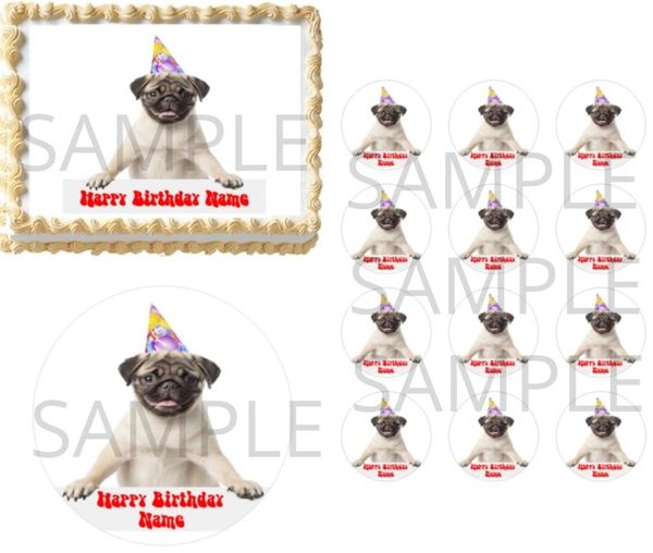Pug Puppy Birthday Hat Sign EDIBLE Cake Topper Image Frosting Sheet Cupcakes Dog