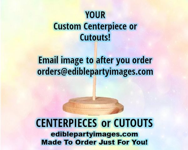Your Own Custom Centerpiece with Stand OR Cut Outs, Picture Centerpieces, Custom Cutouts, Your Own Picture Centerpieces