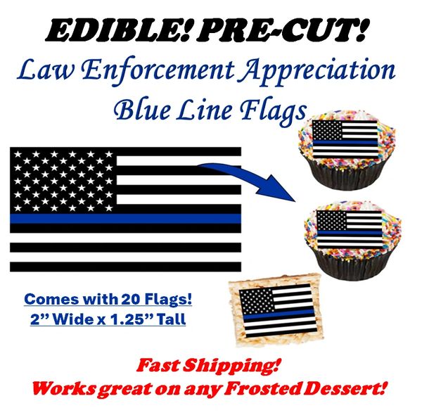 20 Edible Thin Blue Line Flags for cupcakes, cookies and krispy treats. Police Retirement Promotion Party. Sugar Frosting Paper Pre Cut