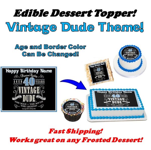 Vintage Dude 40th Milestone Edible Cake Topper Image, Vintage Dude Supplies, Vintage Dude Cupcakes, Vintage Dude Party, Edible Photo Image
