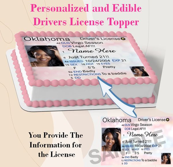 Personalized Drivers License Edible Cake Topper Image - Any State Design, Legal AF Baddie License for 21st Birthday, Customizable Edible