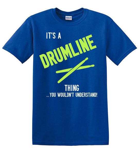 It's a Drumline Thing...You Wouldn't Understand -Shirt Design