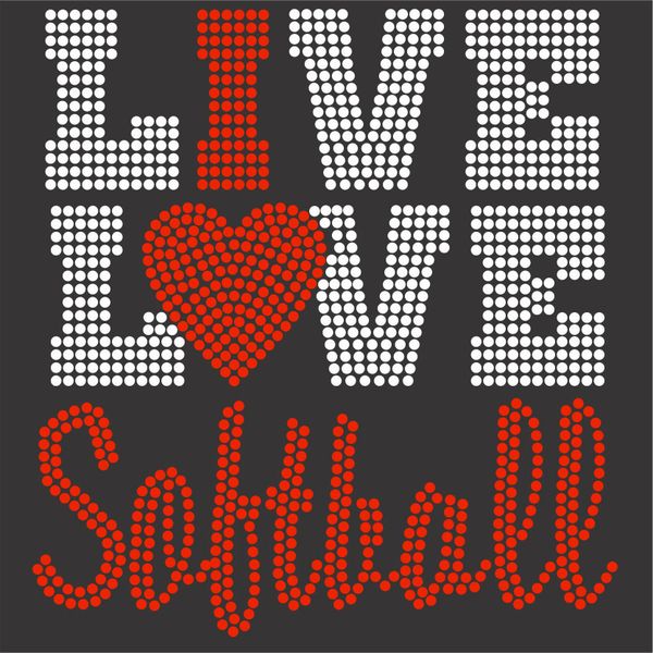 Live, Love, Softball - Rhinestone