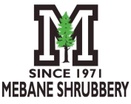 Mebane Shrubbery