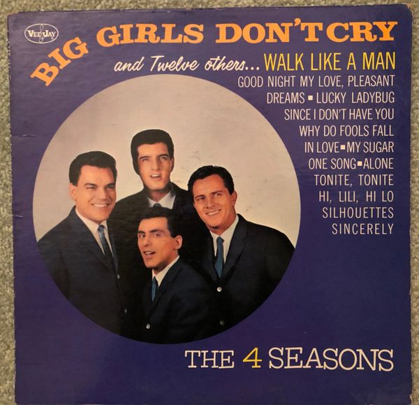 4 SEASONS (LP/33rpm) Big Girls Don't Cry & 12 Others (VeeJay LP1056) 1963
