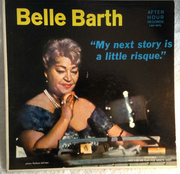 BARTH, BELLE (LP/33) "My Next Story is... After Hour Records, 1961 (VG-VG+)