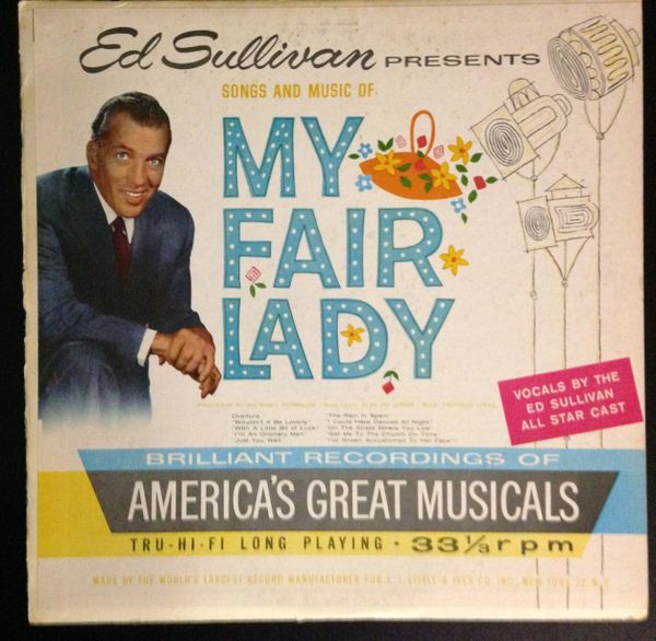 SULLIVAN, ED Presents Songs & Music of My Fair Lady (LP) 1960 National Academy lbl