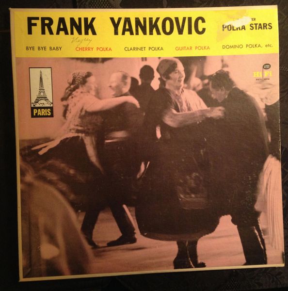 YANKOVIC, FRANK (LP/33 rpm) An Hour of Dance Polkas (Paris Record No. 6) 1956