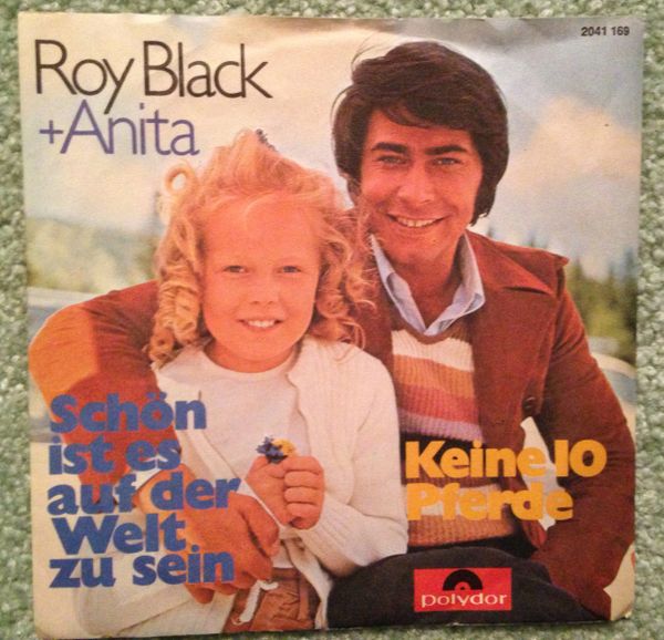 BLACK, ROY & ANITA (PS/45) Schoen ist es auf der Welt zu sein (Polydor) 1971 (NM-)
