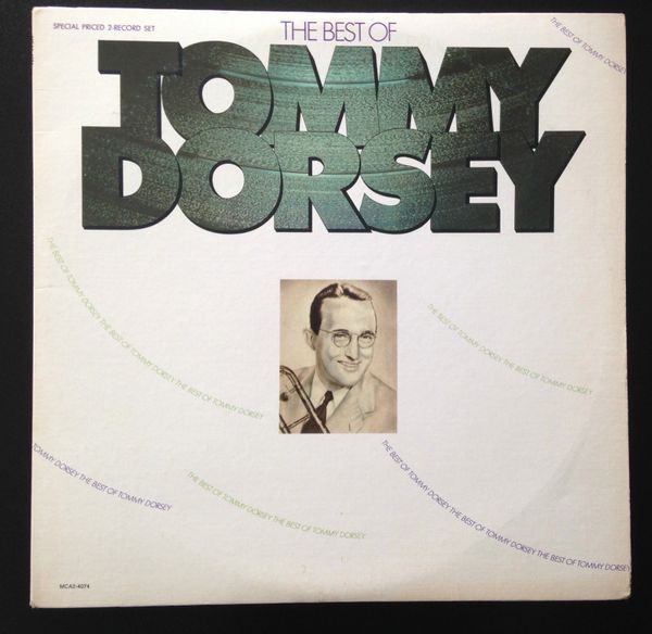 DORSEY, TOMMY (The Best Of) (2 LP set/33rpm) MCA2-4074, 1975 (VG++