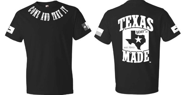 T-Shirts - Come and Take It - 100% Texas Made Est. 1845