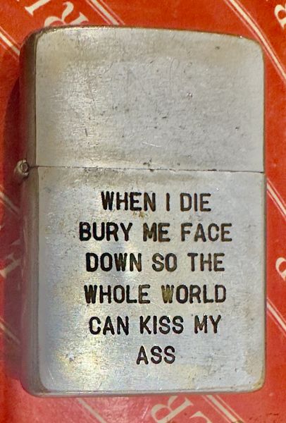 Vietnam War - US Military Poems Bury Ass & Poems Died Army & Protected Military US Zippo Lighter