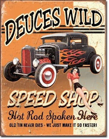 Deuces Wild Vintage Metal Sign