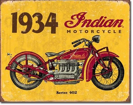 1934 Indian Motorcycles Metal Sign