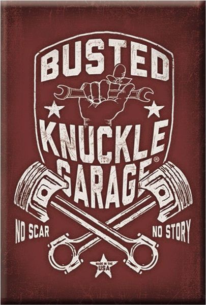 Busted Knuckle Garage Vintage Metal Sign