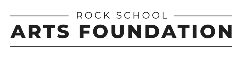 Rock School Arts
FOUNDATION