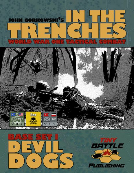 In the Trenches: Devil Dogs