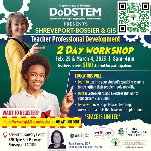 STEM and GIS Teacher PD - Shreveport