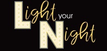 LIGHT YOUR NIGHT EVENTS