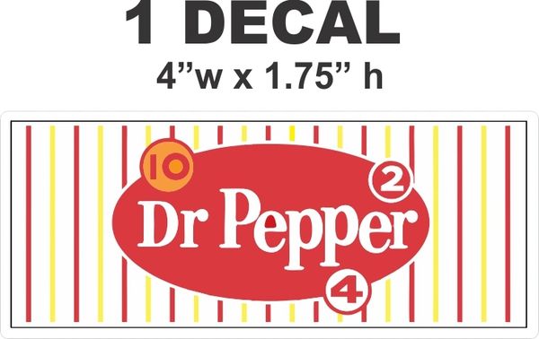 Dr Pepper 10 2 4 - Great decal