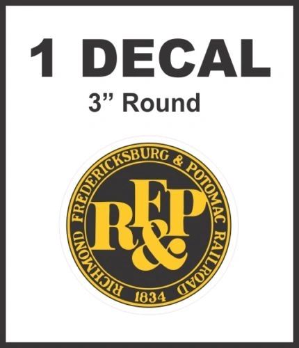 RF&P Richmond Fredericksburg & Potomac Railroad Rail Road Decal Lionel Train