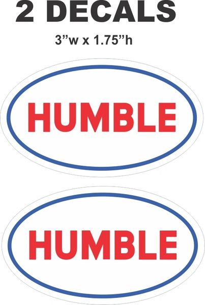 2 Humble Oil / Gasoline Oval Decals