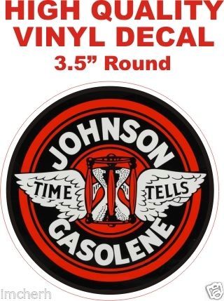 1 Johnson Gasolene Gasoline Time Tells Decals