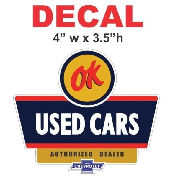 1 OK Chevrolet Used Cars Authorized Dealer Decal