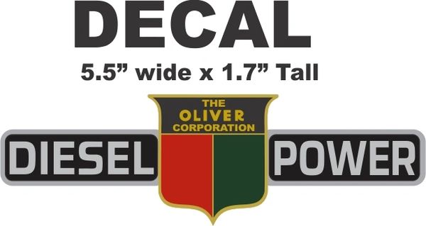 Oliver Diesel Power The Oliver Corporation Decal