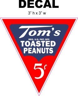 Tom's 5 cent Roasted Peanuts Decal