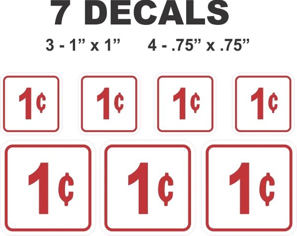 7 Square White 1 Cent Decals For You Gumbal / Vending Machines