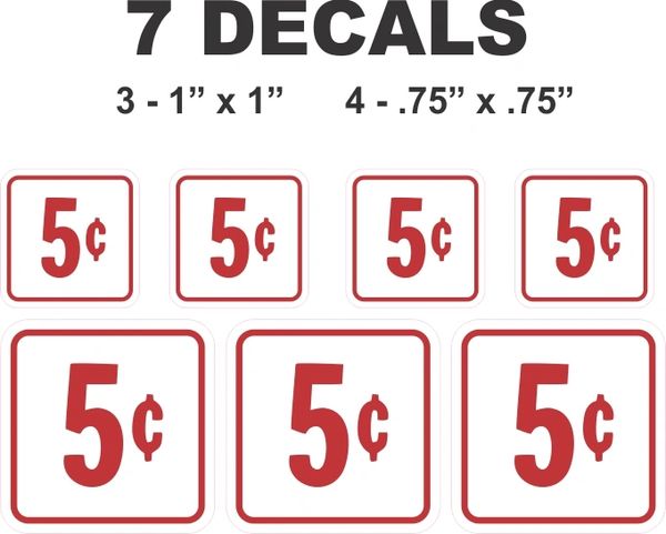 7 White Square 5 Cent decals Gumball Machine