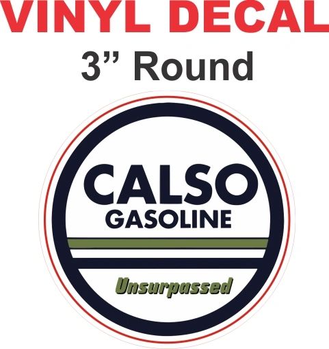 Vinatge Style Calso Gasoline Unsurpasssed