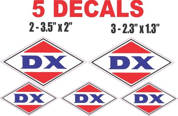 5 DX Gasoline Decals - Nice