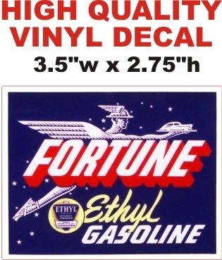 1 Fortune Ethyl Gasoline Decal - Nice