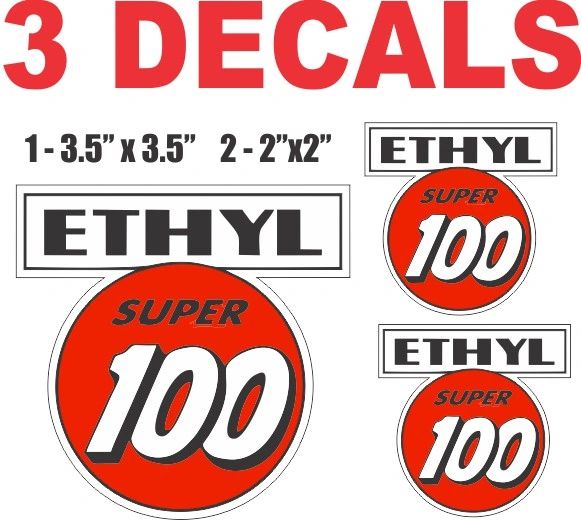 3 Ethyl Super 100 Gasoline Deacls