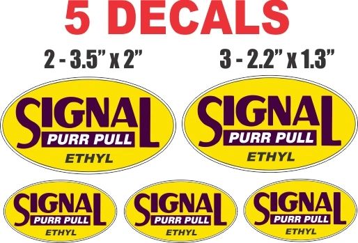 5 Signal Gasoline Purr Pull Ethyl