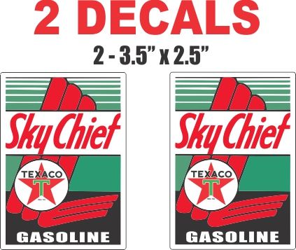2 Texaco Sky Chief Gasoline Decals