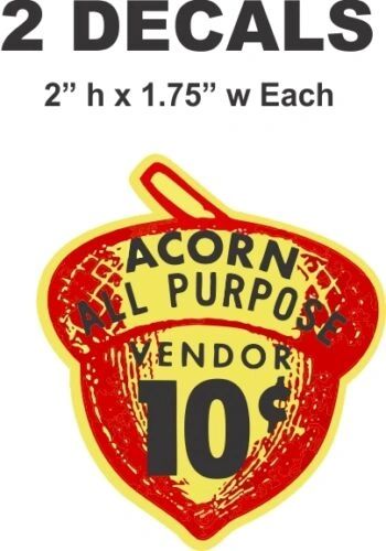 2 Oak Acorn Vending North Western Gumball Machine 10 cent Vendor Vinyl Decals