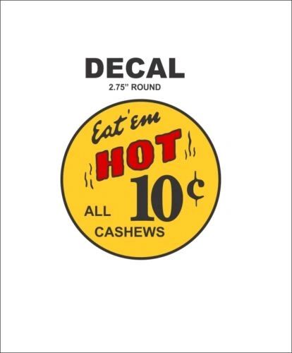 Oak North Ajax Deluxe Hot Nut Vending Vendor Machine 10 Cent Yellow Vinyl Decal