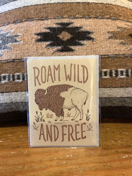 Roam Wild & Free