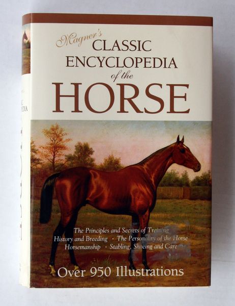 Magners Classic Encyclopedia of the Horse