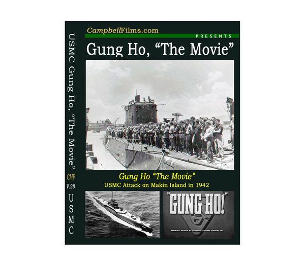 Gung Ho! "The Movie"