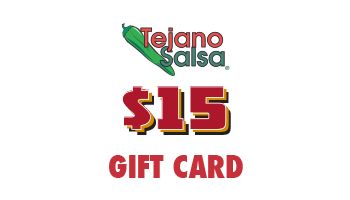 Tejano Salsa Gift Card $15