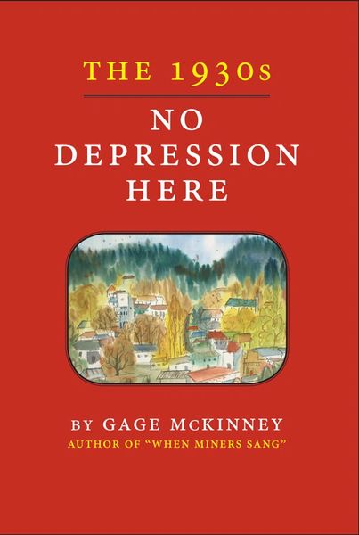 THE 1930S: NO DEPRESSION HERE by Gage McKinney