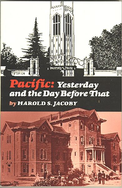 PACIFIC: Yesterday and the Day Before That by Harold S. Jacoby