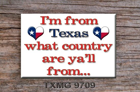 Texas phrase fridge magnet, what country are yall from