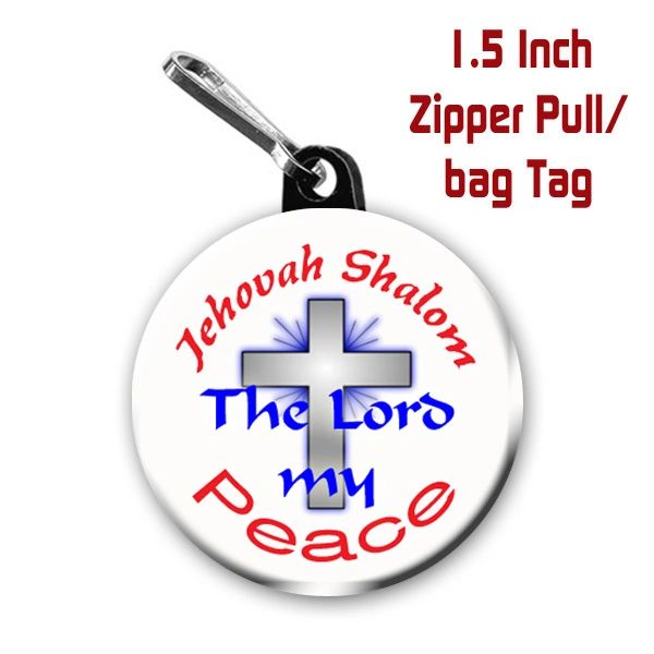 Inspirational Jehovah Shalom button on choice of items CH355