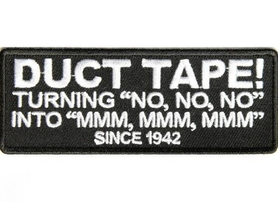 Patch - Duct tape since 1942